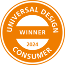 UNIVERSAL DESIGN Winner 2024 CONSUMER UNIVERSAL DESIGN Winner 2024 CONSUMER